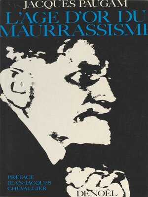 cover image of L'âge d'or du maurrassisme